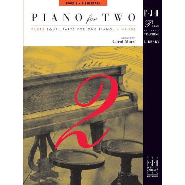 FJH Matz - Piano for Two, Book 2 (NFMC)