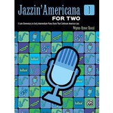 Alfred Music Jazzin' Americana for Two, Book 1