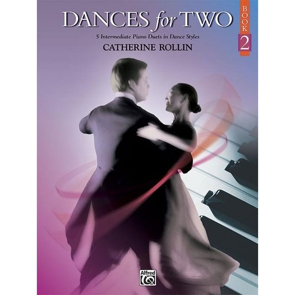 Alfred Music Rollin - Dances for Two, Book 2 (NFMC)