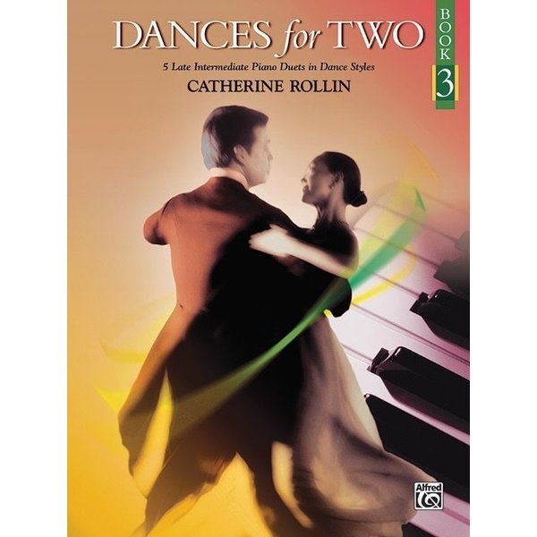 Alfred Music Rollin - Dances for Two, Book 3 (NFMC)