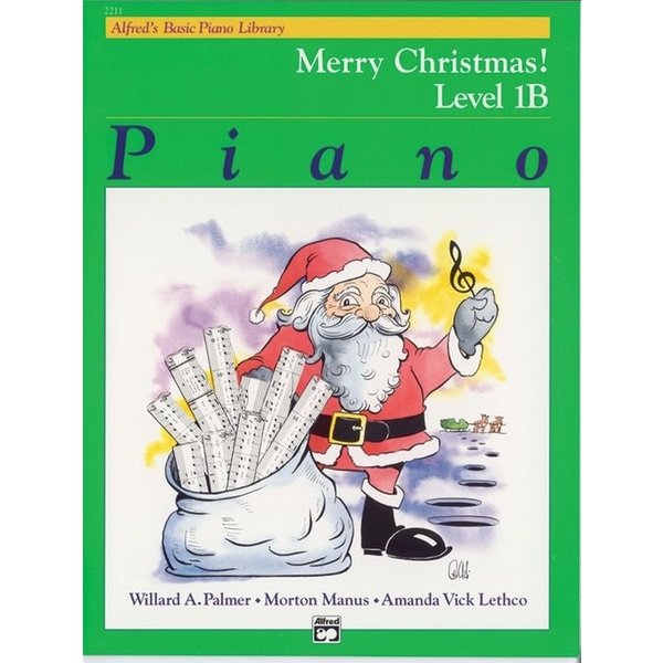 Alfred Music Alfred's Basic Piano Course: Merry Christmas! Book 1B