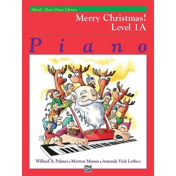 Alfred Music Alfred's Basic Piano Course: Merry Christmas! Book 1A