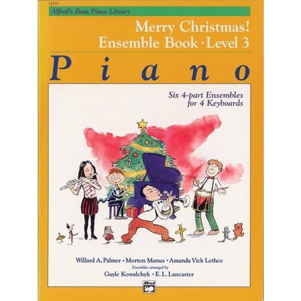 Alfred Music Alfred's Basic Piano Course: Merry Christmas! Ensemble, Book 3
