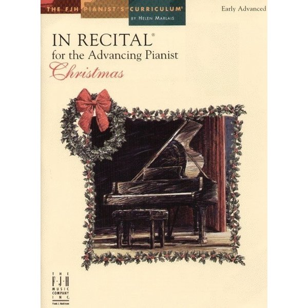 FJH In Recital for the Advancing Pianist, Christmas
