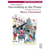 FJH Succeeding at the Piano Merry Christmas! Book - Grade 5