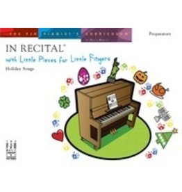 FJH In Recital with Little Pieces for Little Fingers, Holiday Songs