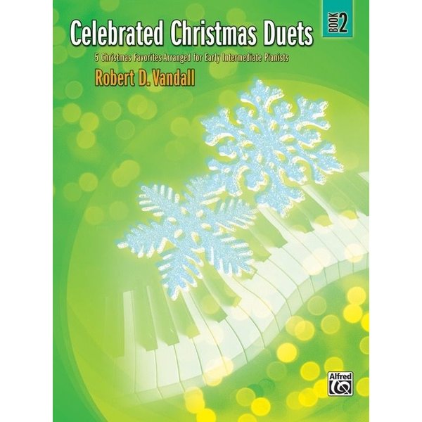 Alfred Music Celebrated Christmas Duets, Book 2