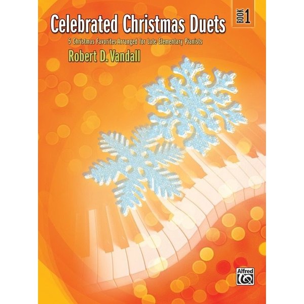 Alfred Music Celebrated Christmas Duets, Book 1