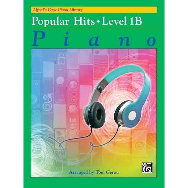 Alfred Music Alfred's Basic Piano Library: Popular Hits, Level 1B