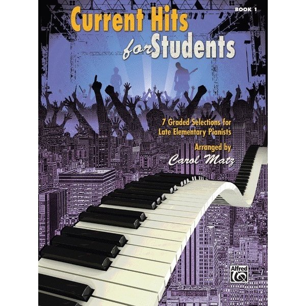 Alfred Music Current Hits for Students, Book 1