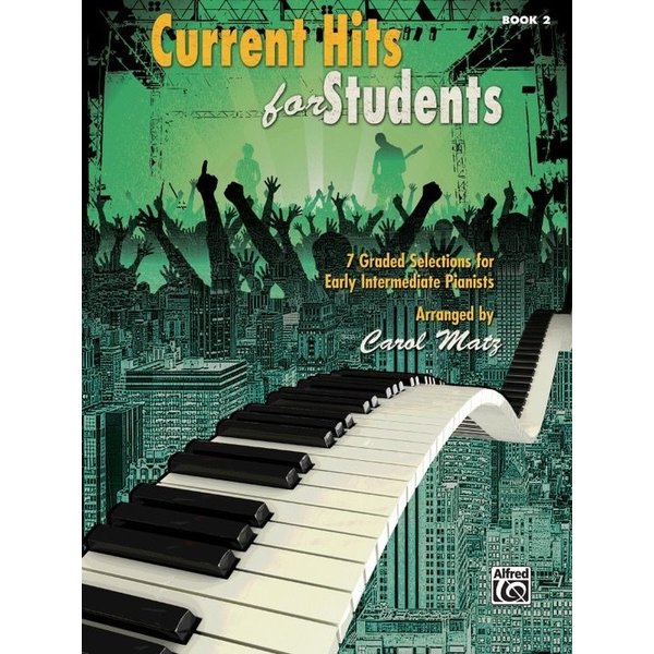 Alfred Music Current Hits for Students, Book 2