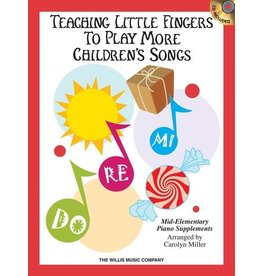 Willis Music Company Teaching Little Fingers to Play More Children's Songs