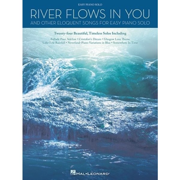 Hal Leonard River Flows in You and Other Eloquent Songs for Easy Piano Solo