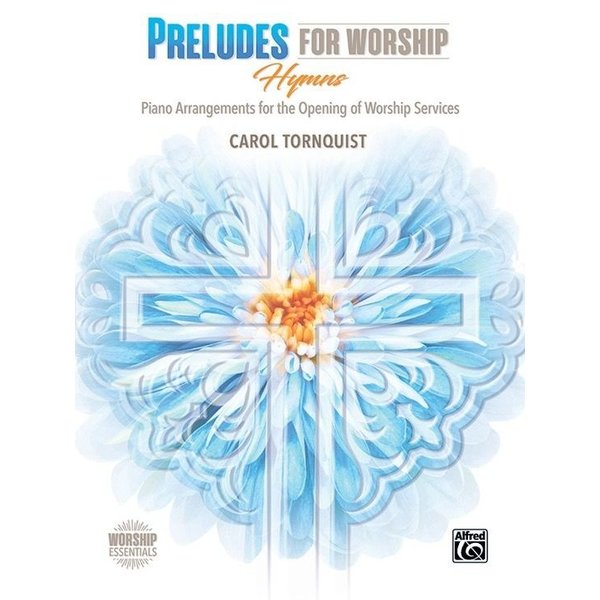 Alfred Music Preludes for Worship: Hymns