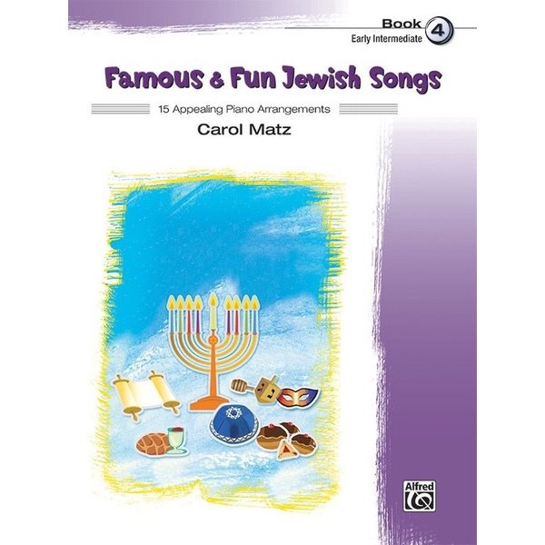 Alfred Music Famous & Fun Jewish Songs Book 4