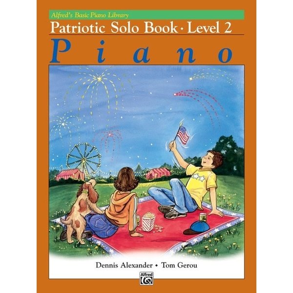 Alfred Music Alfred's Basic Piano Course: Patriotic Solo Book 2