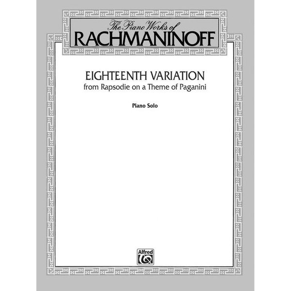 Alfred Music Eighteenth Variation (from Rhapsodie on a Theme of Paganini)
