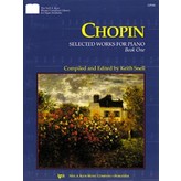 Kjos CHOPIN SELECTED WORKS FOR PIANO, BK1