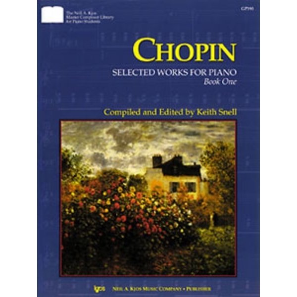 Kjos CHOPIN SELECTED WORKS FOR PIANO, BK1