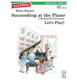 FJH 2nd Edition Succeeding at the Piano Recital Book - Grade 1B (with CD)