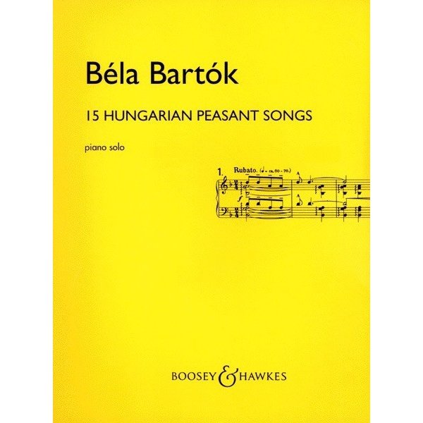 Boosey & Hawkes Bartók - 15 Hungarian Peasant Songs