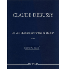 Editions Durand Debussy - Les Soirs illuminés par l'ardeur du charbon
