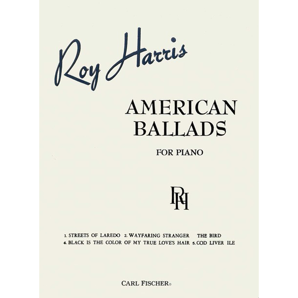 Carl Fischer Harris - American Ballads
