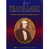 Kjos Liszt - An Introduction To The Composer And His Music