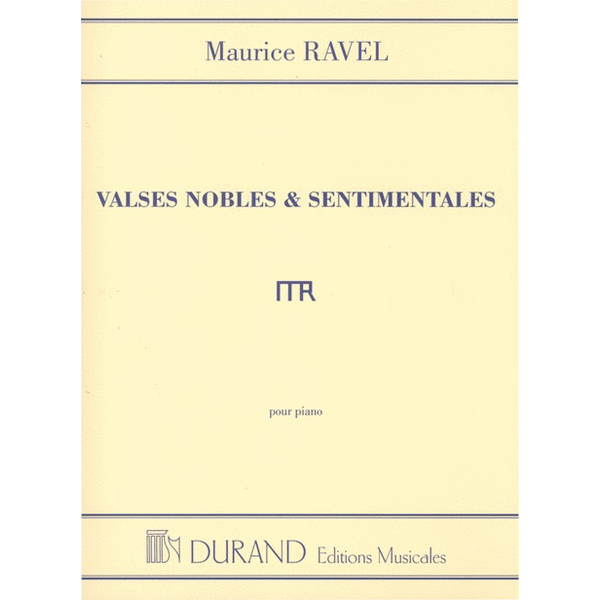 Editions Durand Ravel - Valses Nobles et Sentimentales