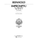 Schirmer Reinhold - Impromptu, Op. 28, No. 3 in C# minor