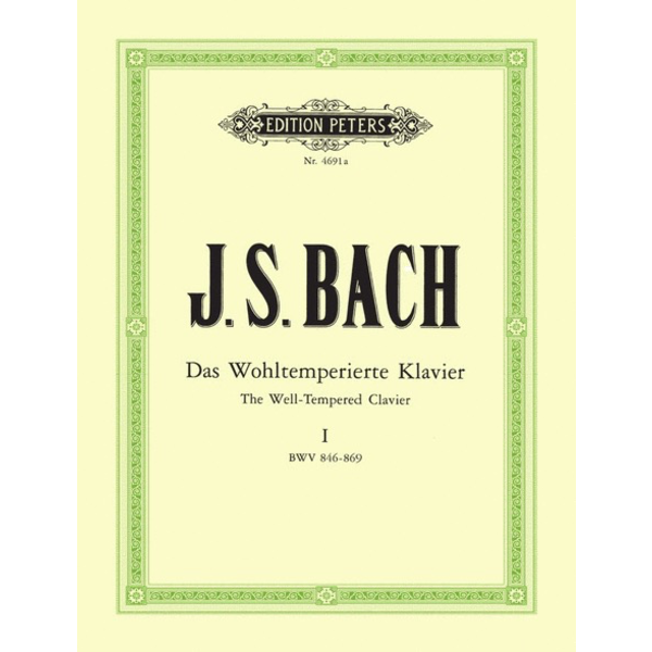 Edition Peters Bach - The Well-Tempered Clavier Part 1 BWV 846-869