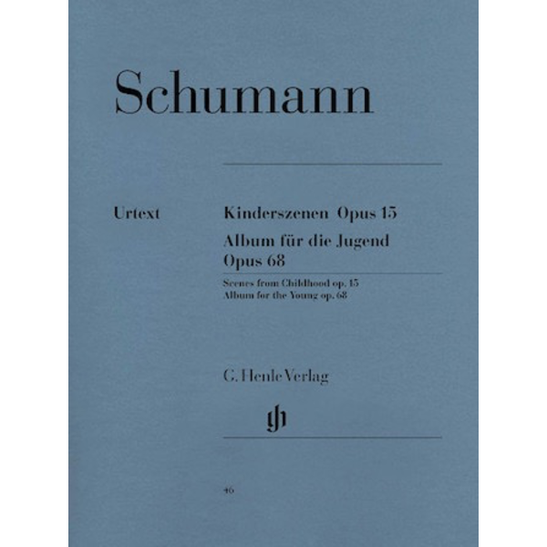 Henle Urtext Editions Schumann - Album for the Young Op. 68 and Scenes from Childhood Op. 15