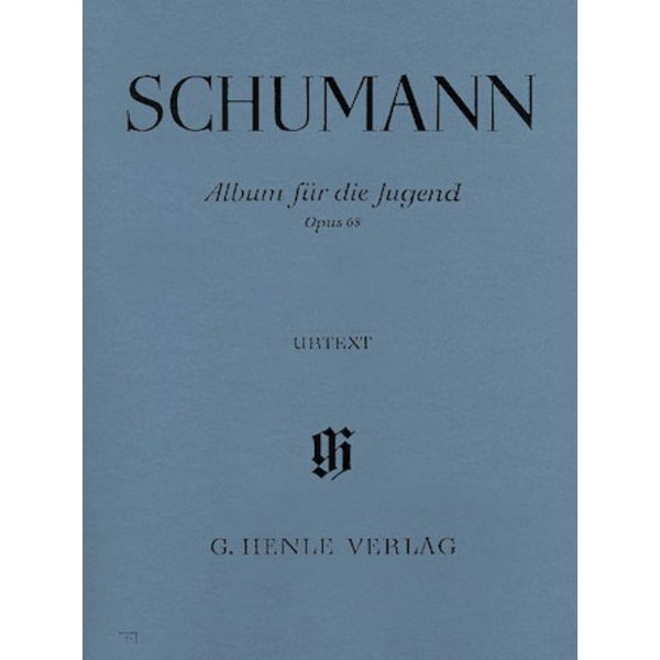 Henle Urtext Editions Schumann - Album for the Young, Op. 68