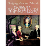 Dover Publications Mozart - Works for Piano Four Hands and Two Pianos
