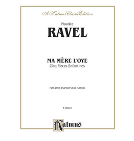 Kalmus Ravel - Ma Merè l'oye (Mother Goose Suite)