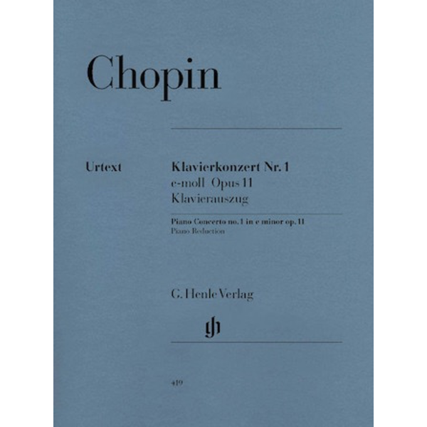 Henle Urtext Editions Chopin - Concerto for Piano and Orchestra E minor Op. 11, No. 1