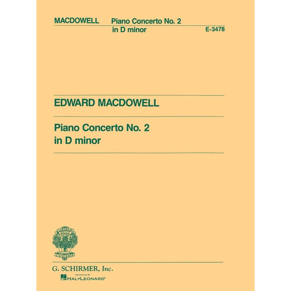 Schirmer Macdowell - Concerto No. 2 in D Minor (NFMC)
