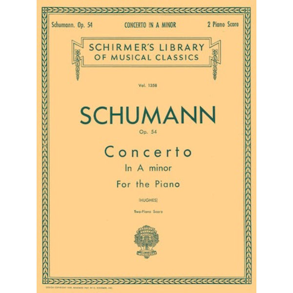 Schirmer Schumann - Concerto in A Minor, Op. 54 (2-piano score)