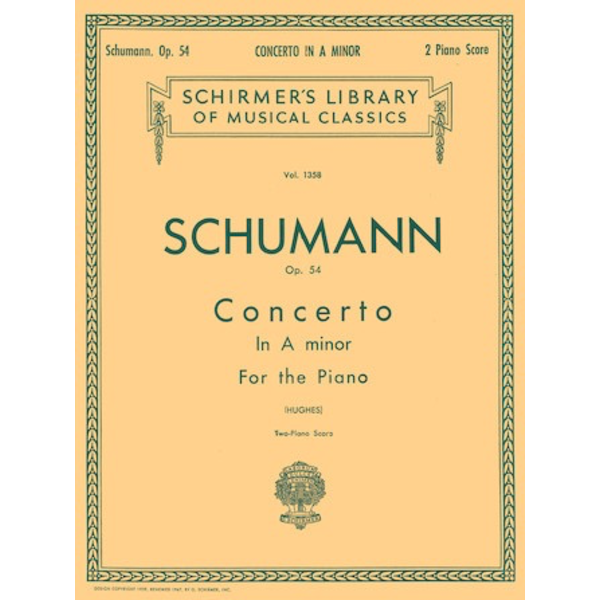 Schirmer Schumann - Concerto in A Minor, Op. 54