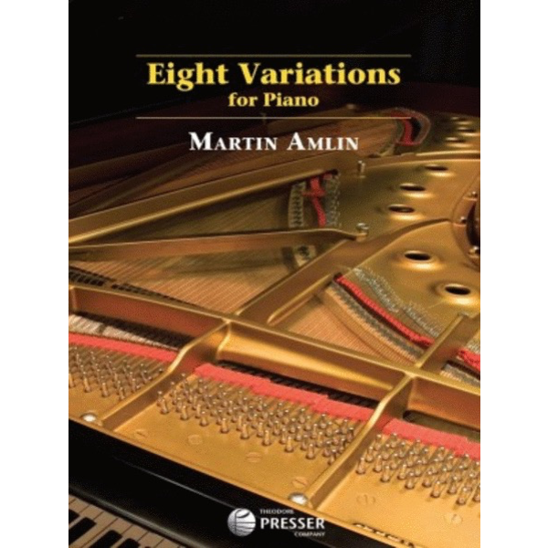 Carl Fischer Eight Variations for Piano - Martin Amlin