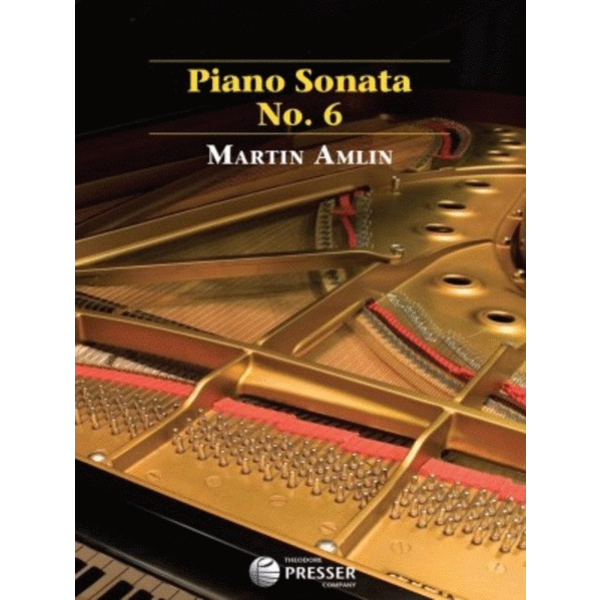 Carl Fischer Piano Sonata No. 6 - Martin Amlin