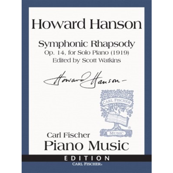 Carl Fischer Symphonic Rhapsody Op. 14, for Solo Piano (1919)