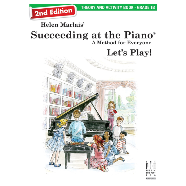 FJH 2nd Edition Succeeding at the Piano Theory and Activity Book - Grade 1B