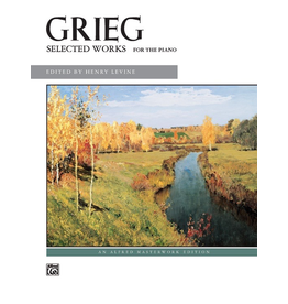 Alfred Music Grieg - Selected Works for the Piano