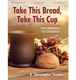 Lorenz Take This Bread, Take This Cup