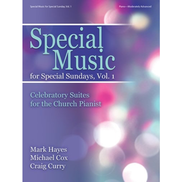 Lorenz Special Music for Special Sundays, Volume 1