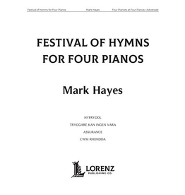 Lorenz Festival of Hymns for Four Pianos