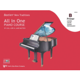 Kjos Bastien New Traditions: All In One Piano Course - Primer B