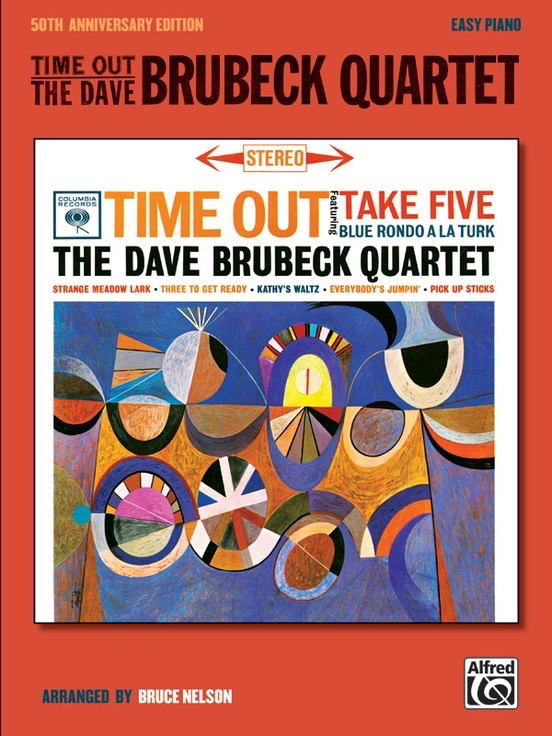 Time Out: The Dave Brubeck Quartet - PianoWorks, Inc