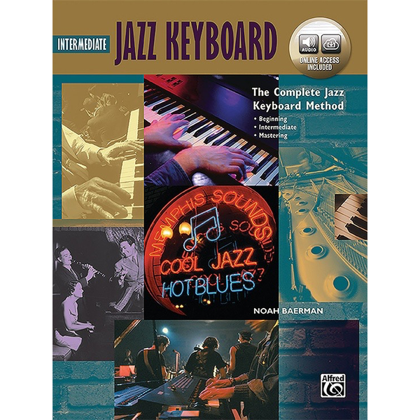 Alfred Music The Complete Jazz Keyboard Method: Intermediate Jazz Keyboard